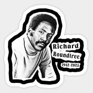 Remember Richard Roundtree Sticker